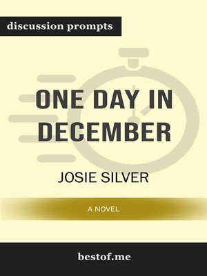 cover image of Summary--"One Day in December--A Novel" by Josie Silver | Discussion Prompts
